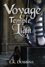 Voyage to the Temple of Light: Book One of the Sorceress of Selvast Forest Series